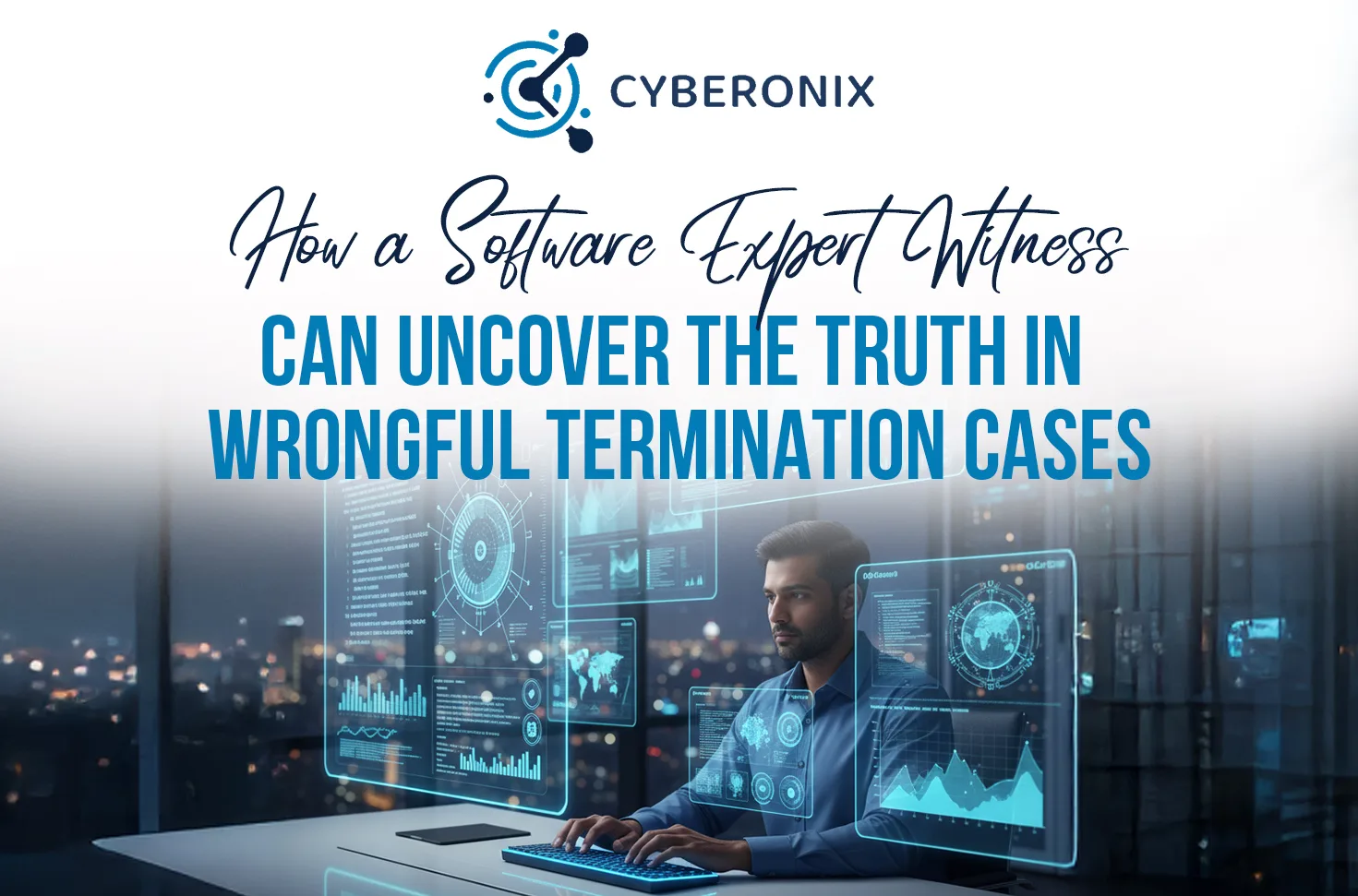 Software expert witness uncovering evidence in wrongful termination cases